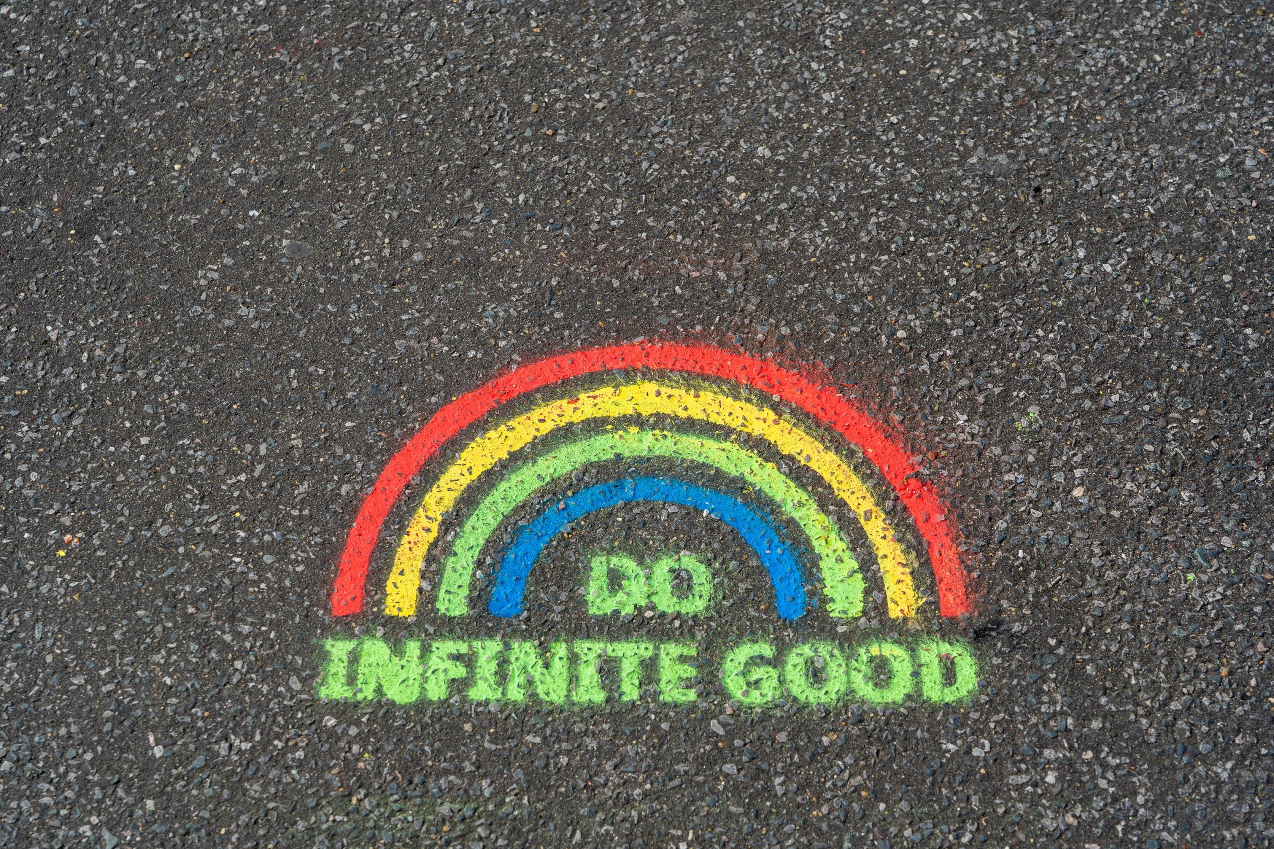 rainbow chalk "do infinite good"